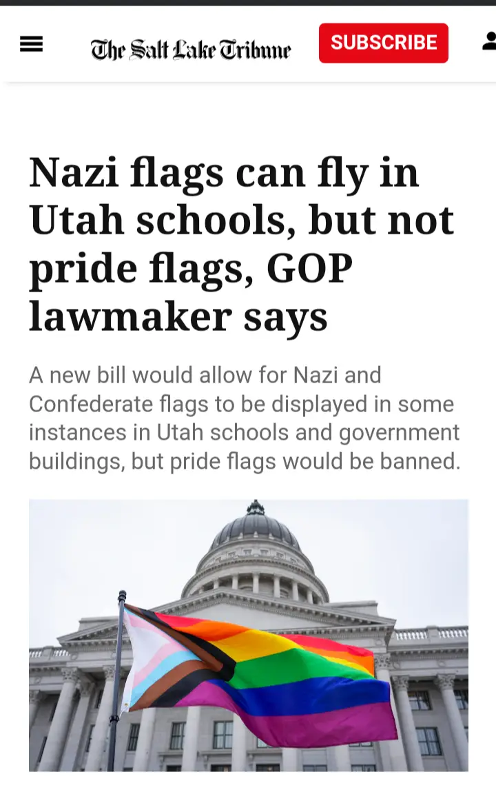 A screenshot of a Salt Lake Tribune news article headline stating that a new bill would allow Nazi and Confederate flags to…