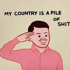 A cartoon man in a pink shirt salutes with a forced, overly cheerful smile while the text above him reads 'MY COUNTRY IS A…