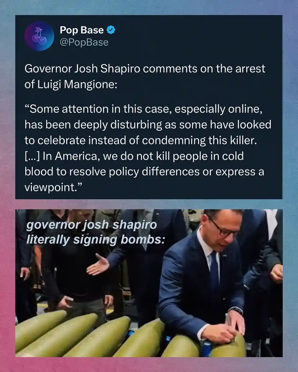 The image displays a two-part meme. The top part is a screenshot of a tweet from 'Pop Base' quoting Governor Josh Shapiro…