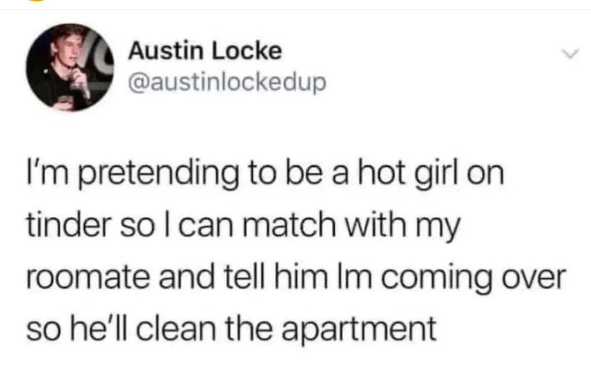 A screenshot of a tweet by Austin Locke (@austinlockedup) showing his text that reads: 'I'm pretending to be a hot girl on…