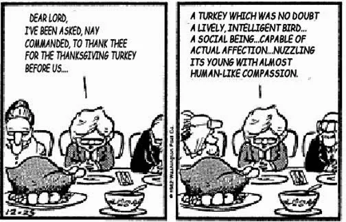 A two-panel black-and-white comic strip shows a family at a Thanksgiving dinner table with a roasted turkey. In the first…