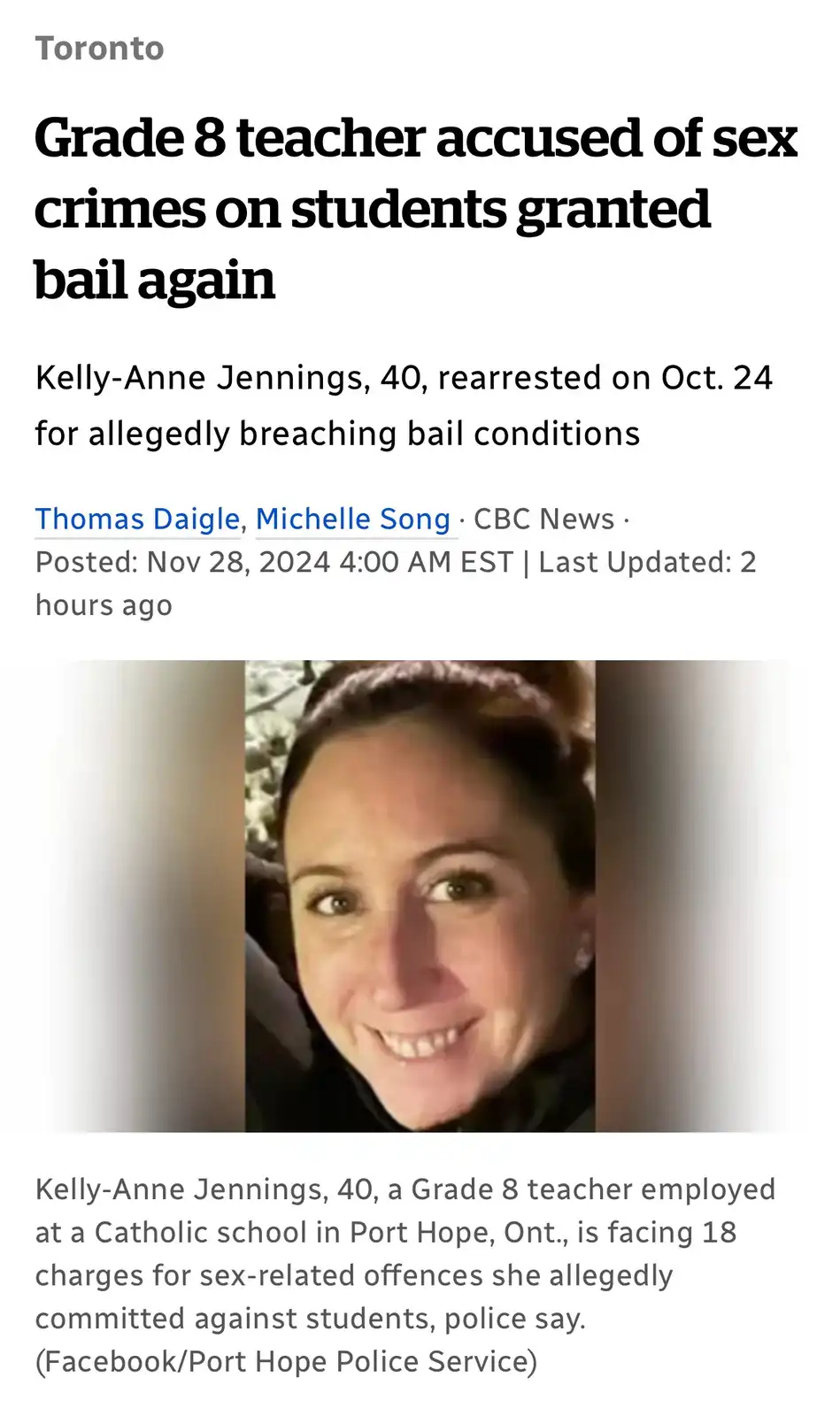 A screenshot of a CBC News article about Kelly-Anne Jennings, a 40-year-old Grade 8 teacher, who was rearrested for…