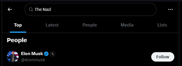A screenshot of a Twitter/X search results page showing 'The Nazi' as the search term. Under the 'People' tab, Elon Musk's…