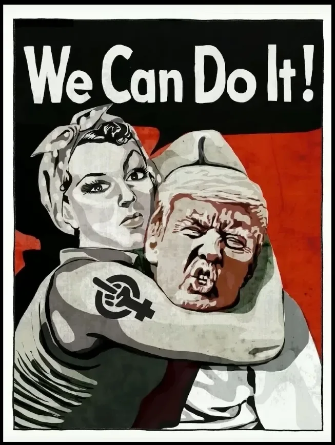 A digitally altered version of the iconic 'We Can Do It!' WWII poster, where Rosie the Riveter's arm is wrapped around a…