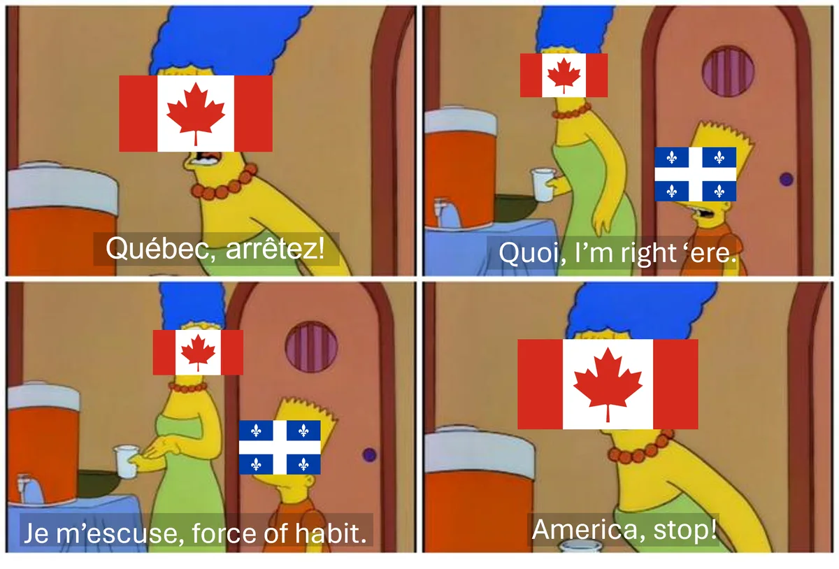 A four-panel Simpsons meme where Marge Simpson, with a Canadian flag over her face, yells 'Québec, arrêtez!' at Bart, who…