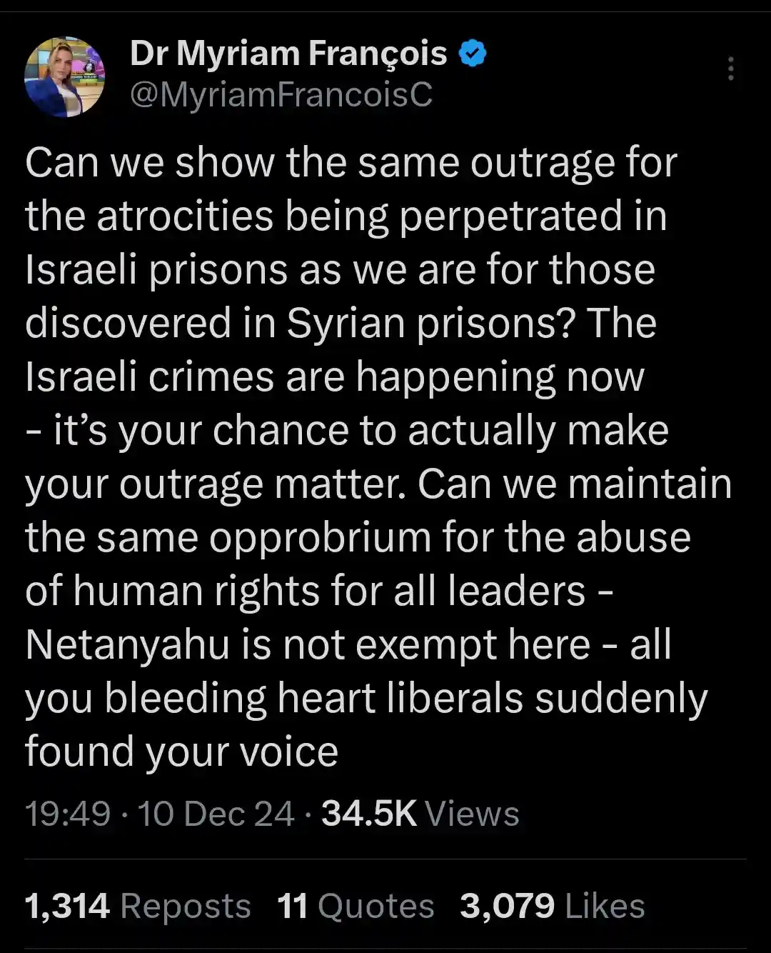 A screenshot of a tweet by Dr. Myriam François, asking if people can show the same outrage for atrocities in Israeli prisons…