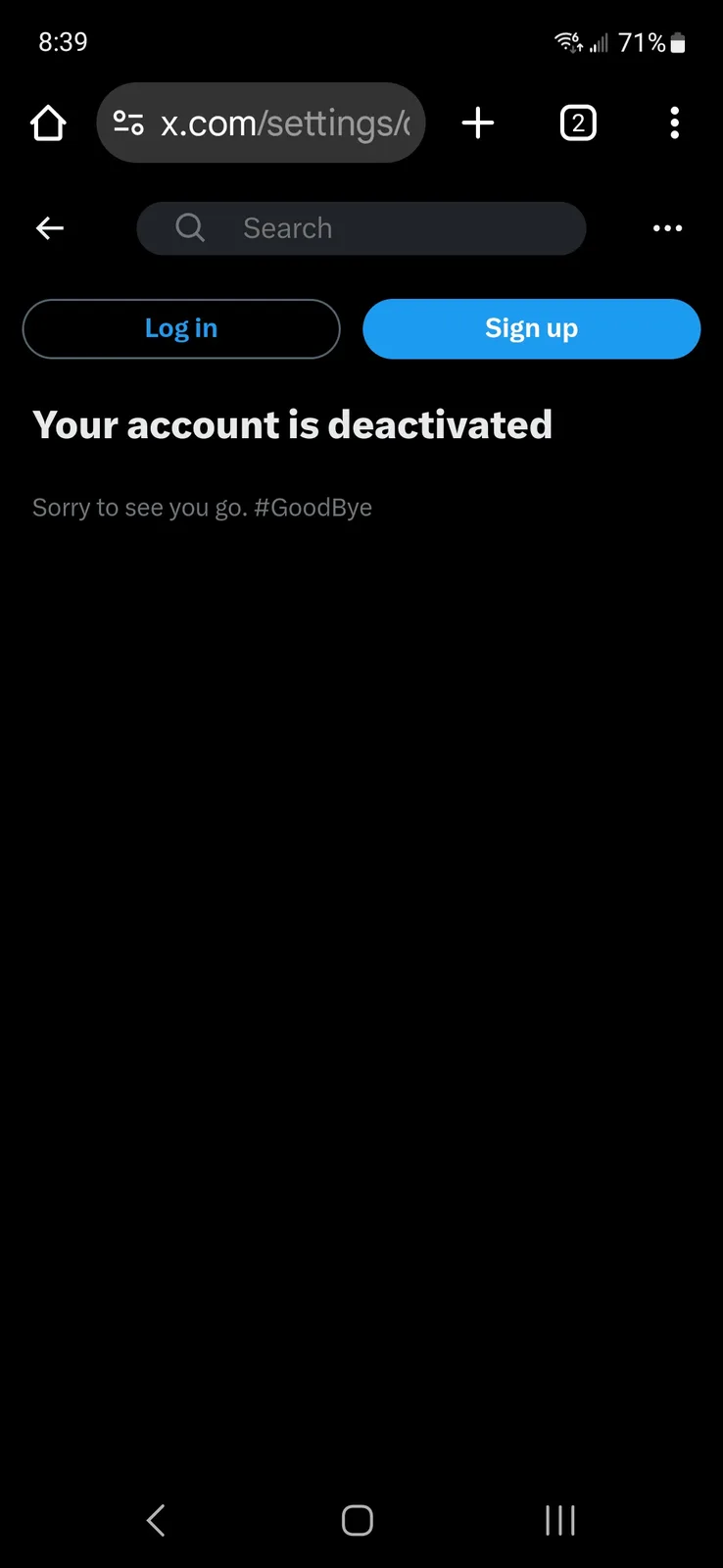 A screenshot of the x.com (formerly Twitter) mobile app settings page showing a deactivated account message. The screen…