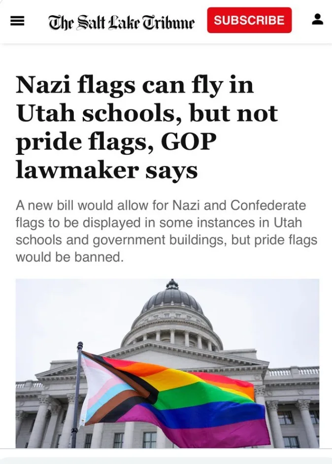 A screenshot of a Salt Lake Tribune news article headline stating that a new bill would allow Nazi and Confederate flags to…