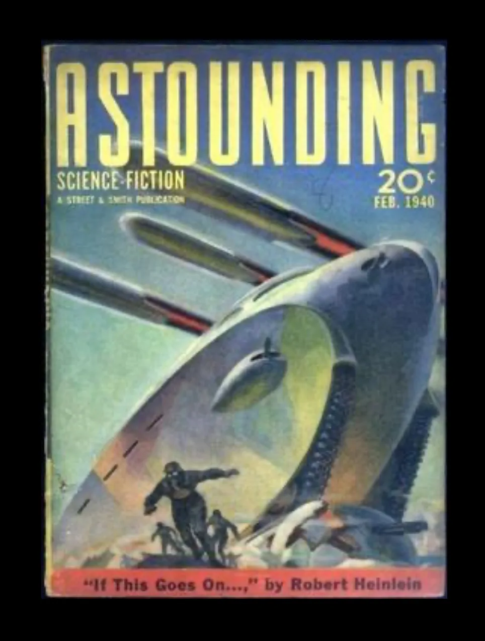 The image shows the cover of 'Astounding Science-Fiction' magazine from February 1940, priced at 20 cents. It features a…