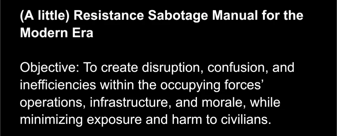 A black background with white text mimicking a manual's title and objective. The title reads '(A little) Resistance Sabotage…