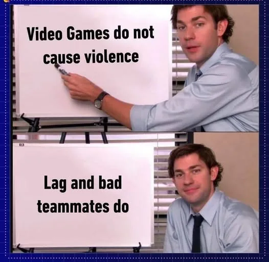 Two-panel meme featuring Jim Halpert from The Office. In the top panel, he writes 'Video Games do not cause violence' on a…
