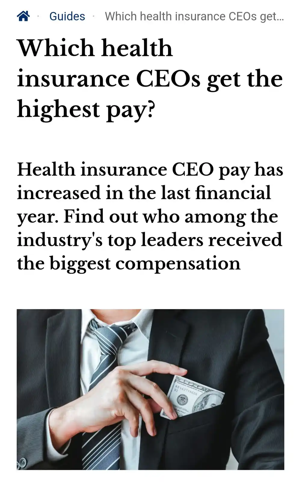 A screenshot of a webpage article titled 'Which health insurance CEOs get the highest pay?' with a photo of a man in a suit…