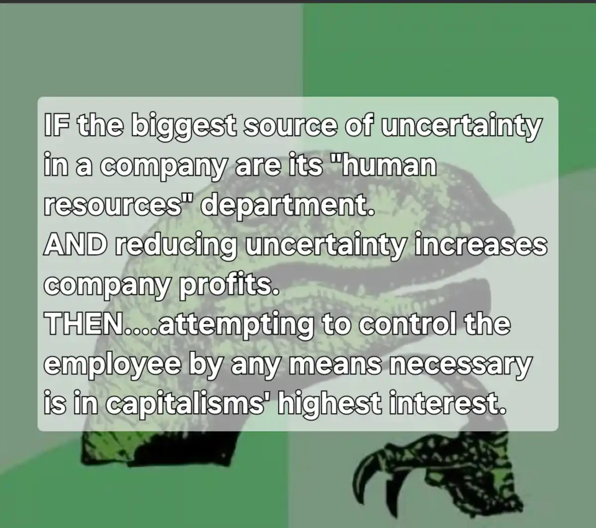 The image features the 'Philosoraptor' meme template, a stylized green dinosaur with a thoughtful expression, overlaid with…