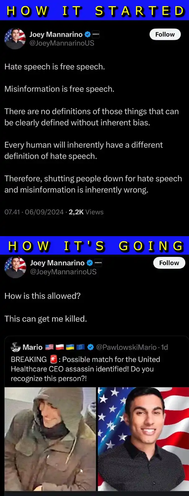 The meme displays two Twitter posts from Joey Mannarino. The top post, labeled 'HOW IT STARTED', shows his tweet claiming…