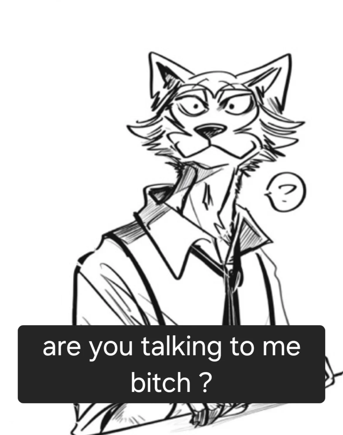 A black and white sketch of an anthropomorphic wolf wearing a collared shirt and tie, looking confused with a question mark…