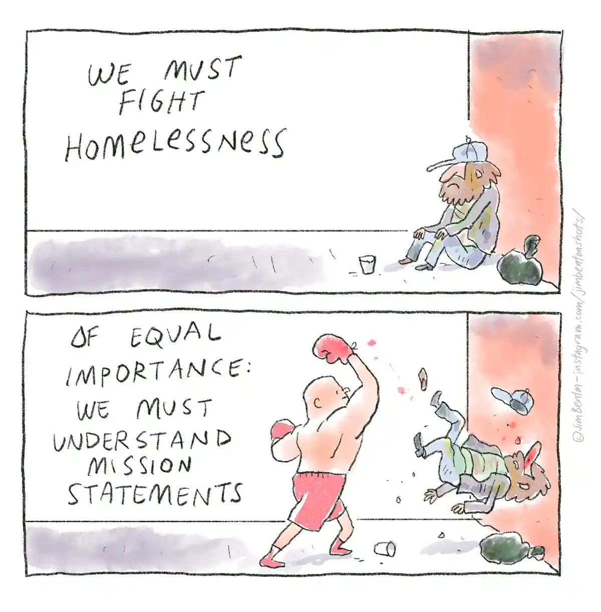 A two-panel comic shows a homeless man sitting against a wall in the first panel with the text 'WE MUST FIGHT Homelessness'…