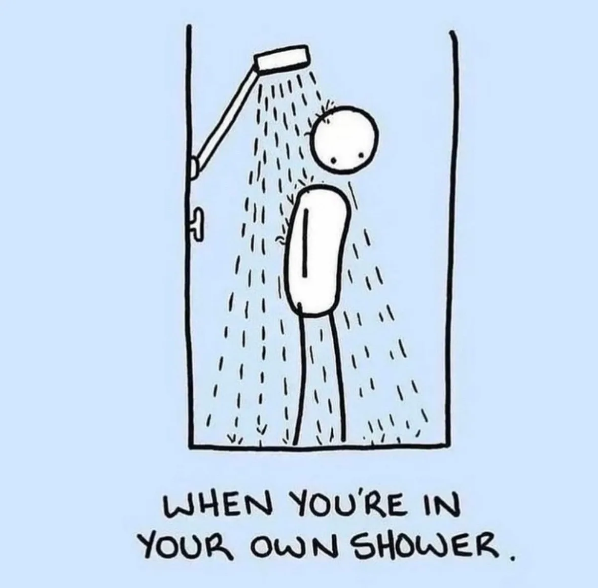 A minimalist black-and-white cartoon depicts a stick figure with a round head and simple body standing under a showerhead…