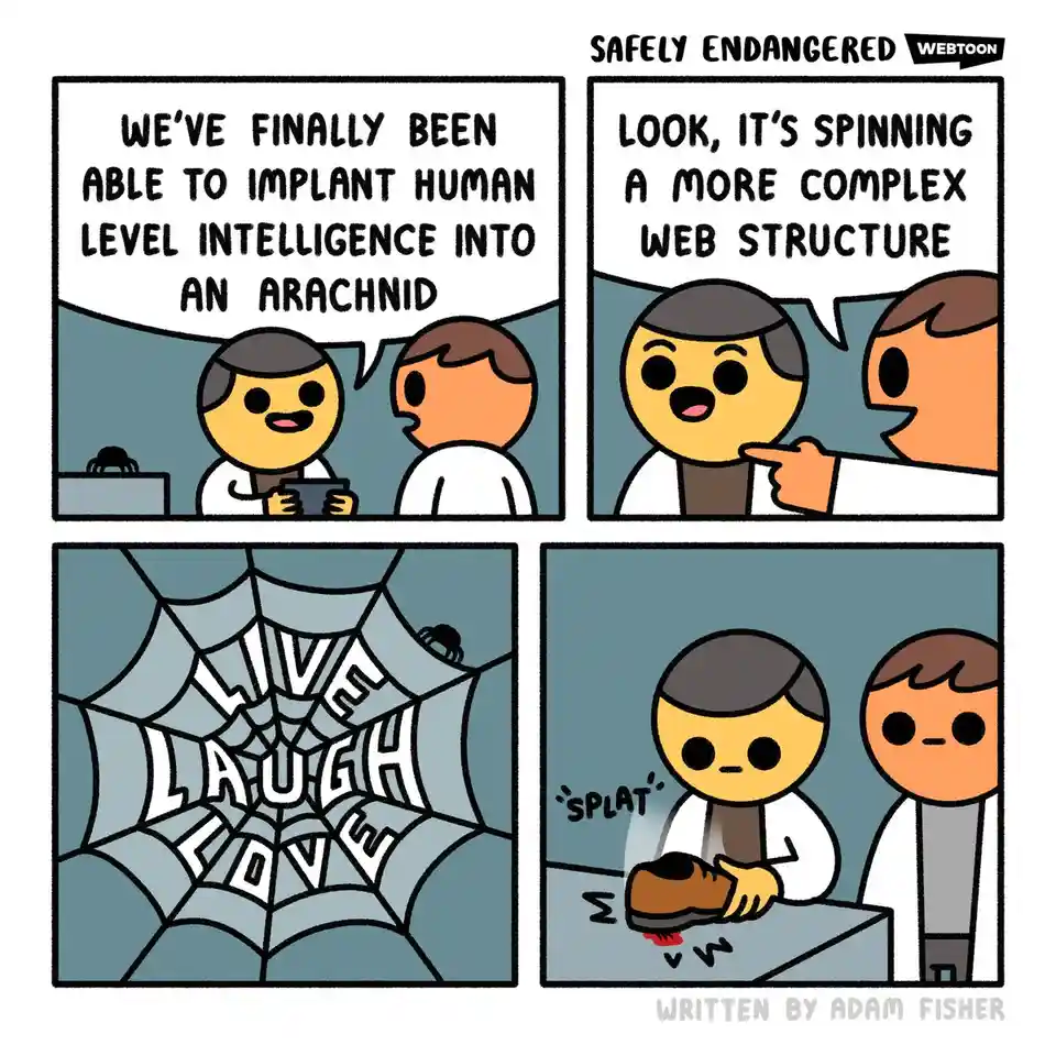 A four-panel comic strip shows two scientists celebrating implanting human-level intelligence into a spider. The spider then…