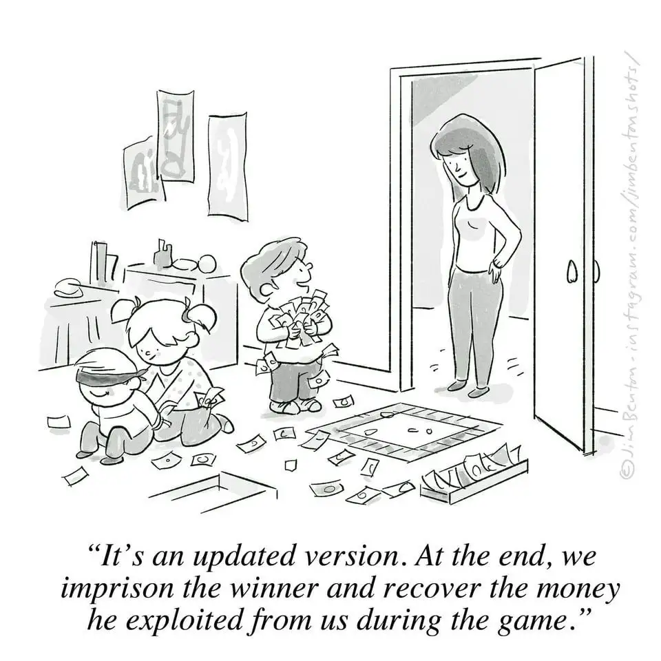 A black-and-white cartoon shows three children playing a board game with scattered money on the floor. One child holds a…