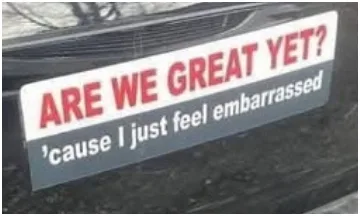 Are We Finally Great Yet?