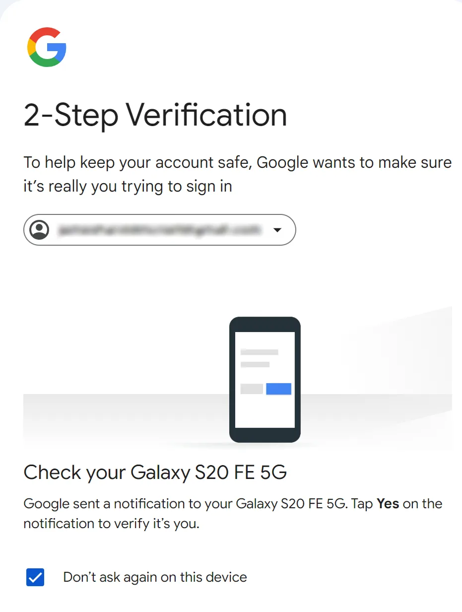 A Google 2-Step Verification screen shows a prompt to check a Galaxy S20 FE 5G for a notification, with the text 'Check your…