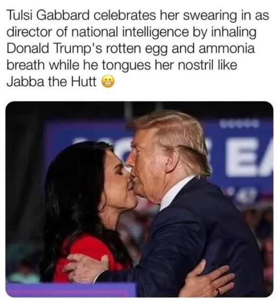 A photo shows Tulsi Gabbard and Donald Trump in a close, intimate pose, appearing to kiss or nuzzle. The image is overlaid…