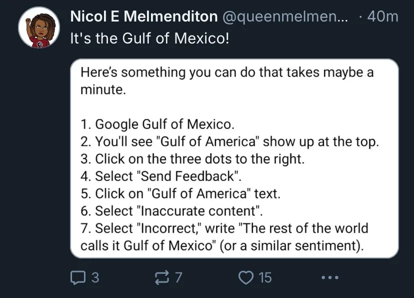 A screenshot of a tweet by Nicol E Melmenditon showing a step-by-step guide to report 'Gulf of America' as an inaccurate…
