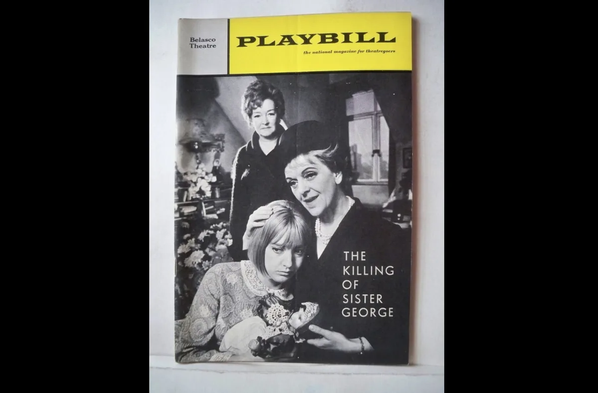 A vintage Playbill cover for 'The Killing of Sister George' at the Belasco Theatre, featuring a black-and-white photo of…