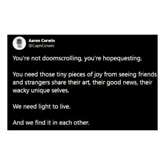 A black-background Twitter post by Aaron Corwin (@CapnCorwin) with white text that reads: 'You're not doomscrolling, you're…