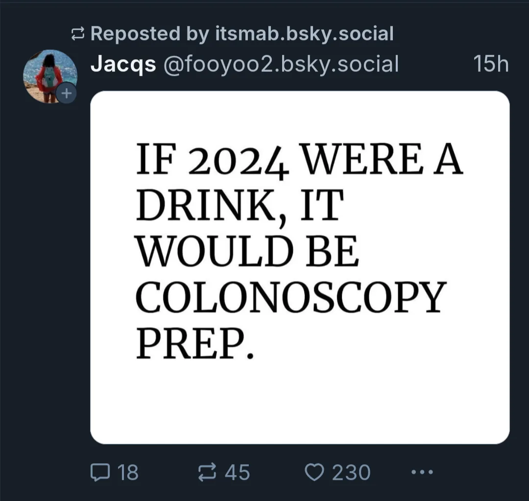 A screenshot of a social media post showing a white box with bold black text that reads 'IF 2024 WERE A DRINK, IT WOULD BE…