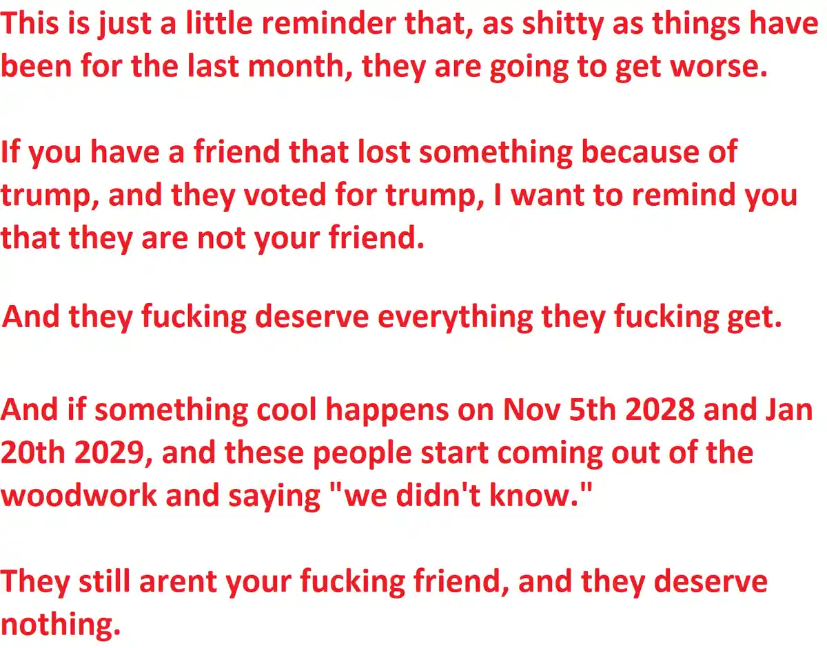 The image is a plain white background with bold red text in multiple paragraphs. The text is a rant about political…