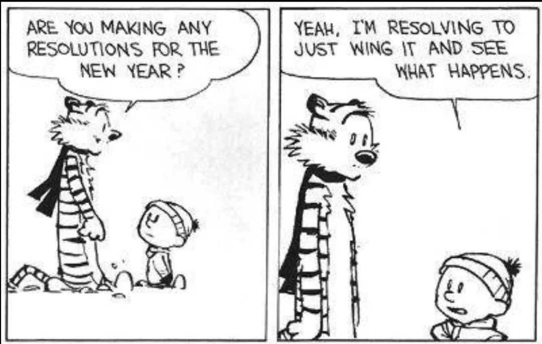 A two-panel Calvin and Hobbes comic strip shows a tiger asking a small boy if he's making any New Year's resolutions. The…