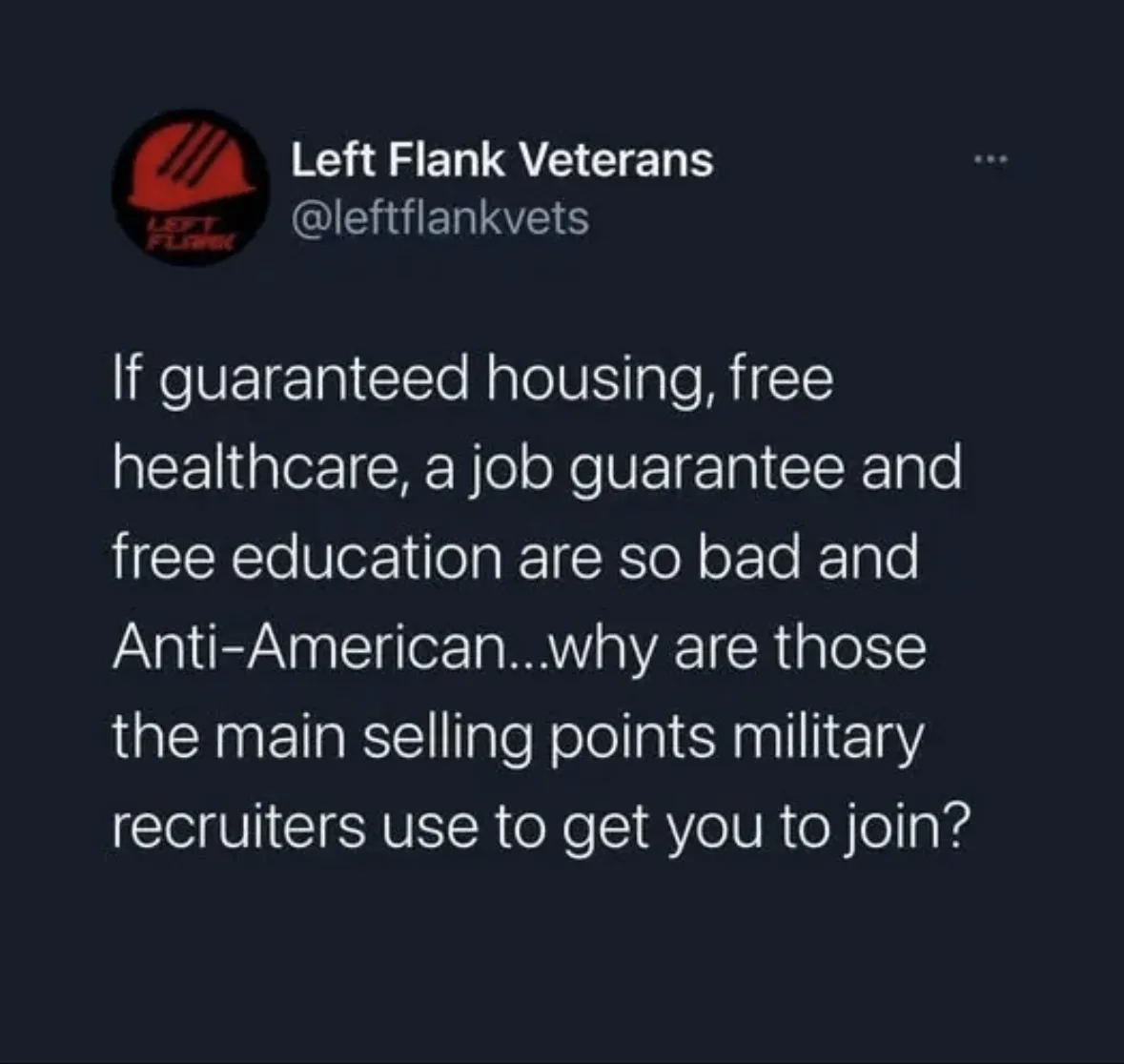 A screenshot of a tweet from the account 'Left Flank Veterans' (@leftflankvets) with a dark background and white text. The…