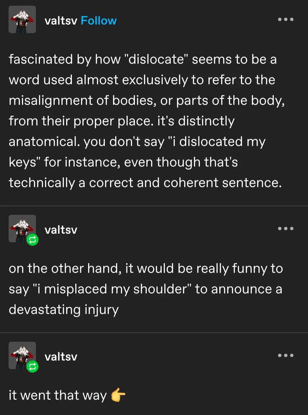 A screenshot of a social media thread where the user 'valtsv' discusses the word 'dislocate' being anatomical and rarely…
