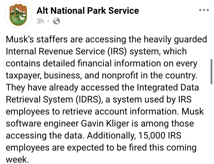 A screenshot of a fake 'Alt National Park Service' Facebook post claiming Musk's team hacked the IRS system, accessed…