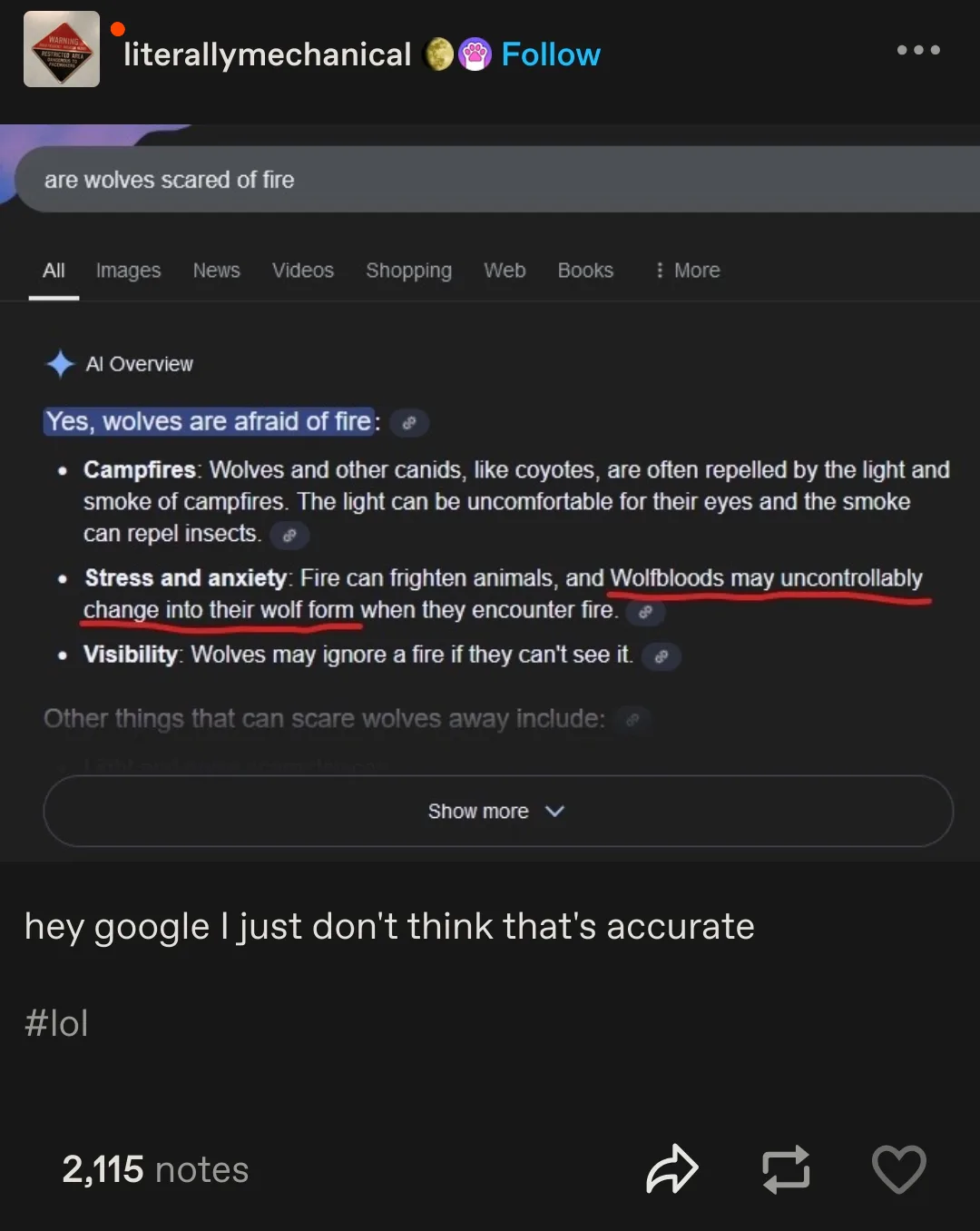 A screenshot of a Google search result for 'are wolves scared of fire' shows an AI overview claiming wolves are afraid of…