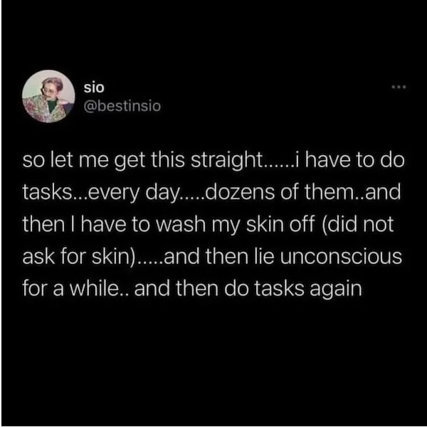 A screenshot of a tweet by user 'sio' (@bestinsio) with white text on a black background. The text humorously describes a…