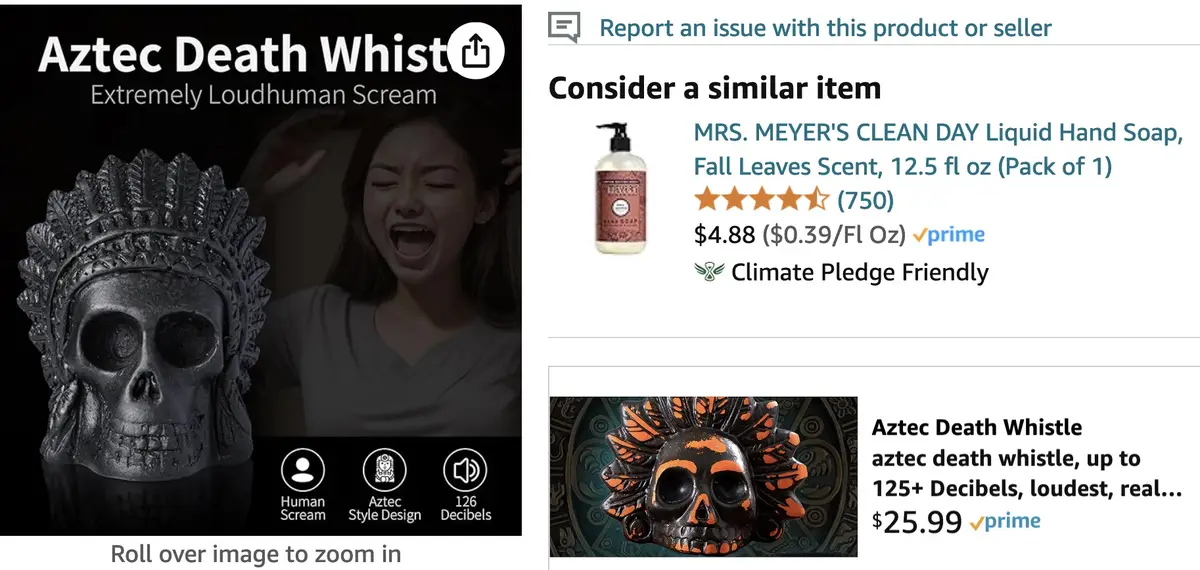 An online product listing for an 'Aztec Death Whistle' that emits a human scream at 126 decibels, shown next to a 'Consider…