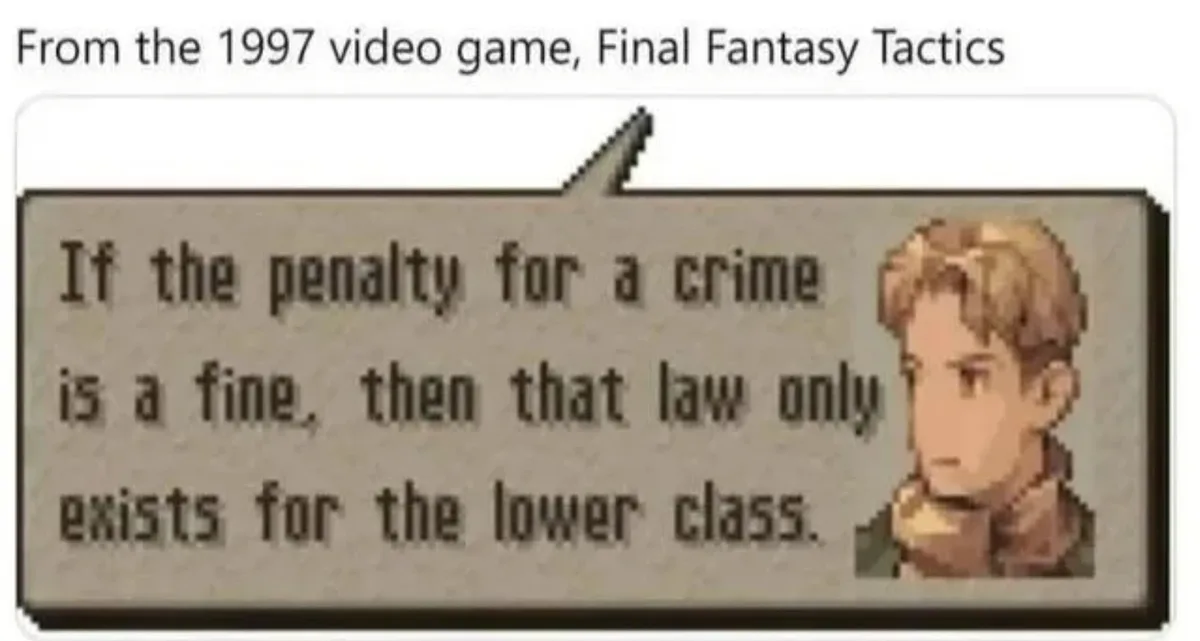 A pixelated dialogue box from the 1997 video game Final Fantasy Tactics shows a character with a serious expression. The…