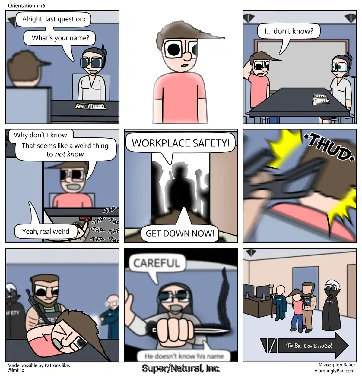 A nine-panel comic strip depicts a workplace orientation where an employee is asked their name and responds 'I... don't…