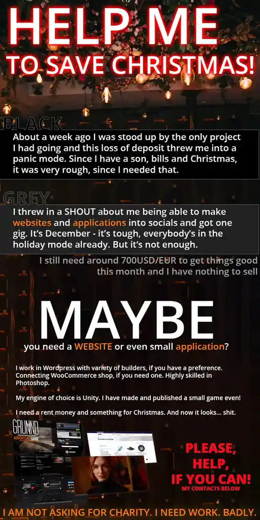 A dark, festive-themed image with overlaid text telling a story of a freelance developer who lost a project and is now…