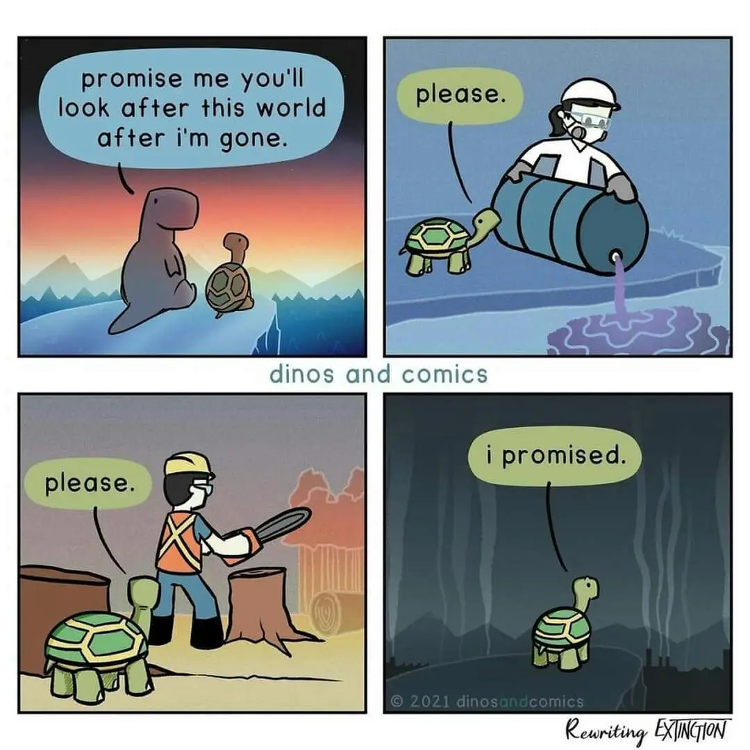 A four-panel comic shows a dinosaur asking a turtle to protect the world after its extinction. The turtle, now in human…