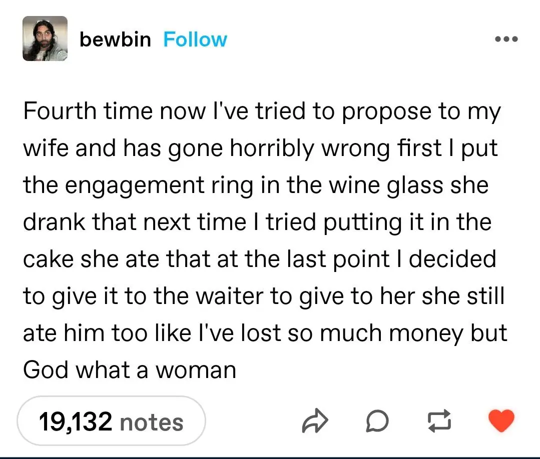 A screenshot of a Tumblr post by user 'bewbin' detailing a man's fourth failed proposal to his wife, where the ring was…