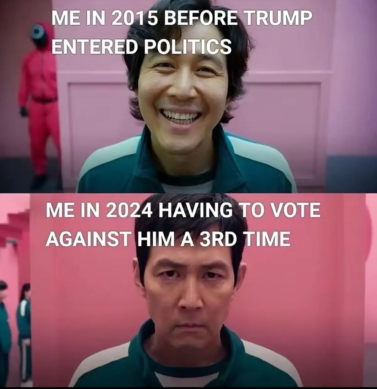 The image is a two-panel meme using scenes from the Korean drama 'Squid Game'. The top panel shows a man in a green and…