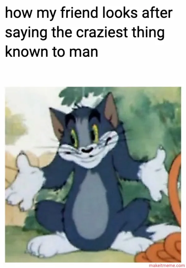 The image shows the cartoon cat Tom from 'Tom and Jerry' sitting with his arms spread wide, looking smug and self-satisfied…
