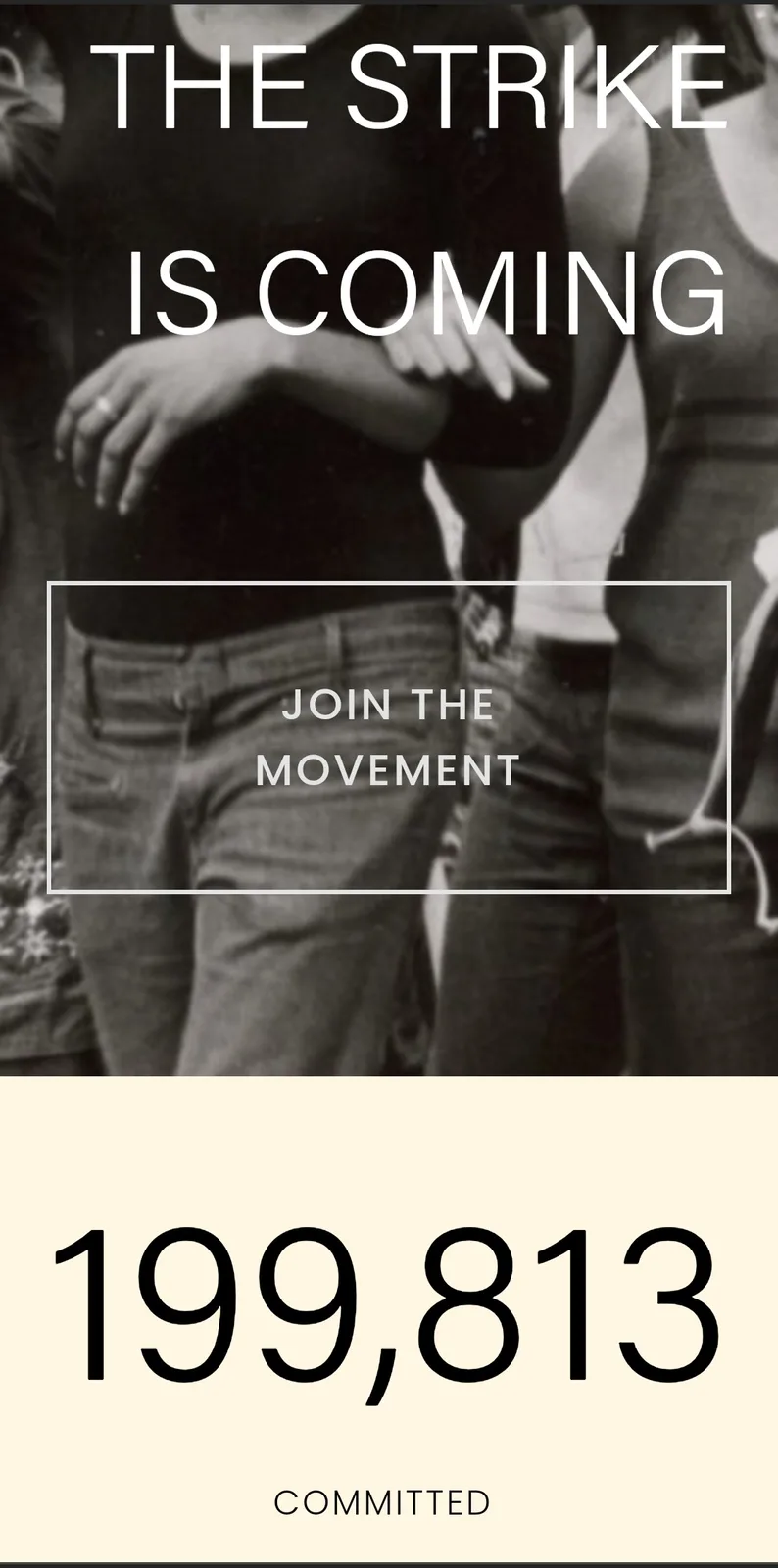 A black-and-white photo shows people standing close together, with overlaid text reading 'THE STRIKE IS COMING' and 'JOIN…