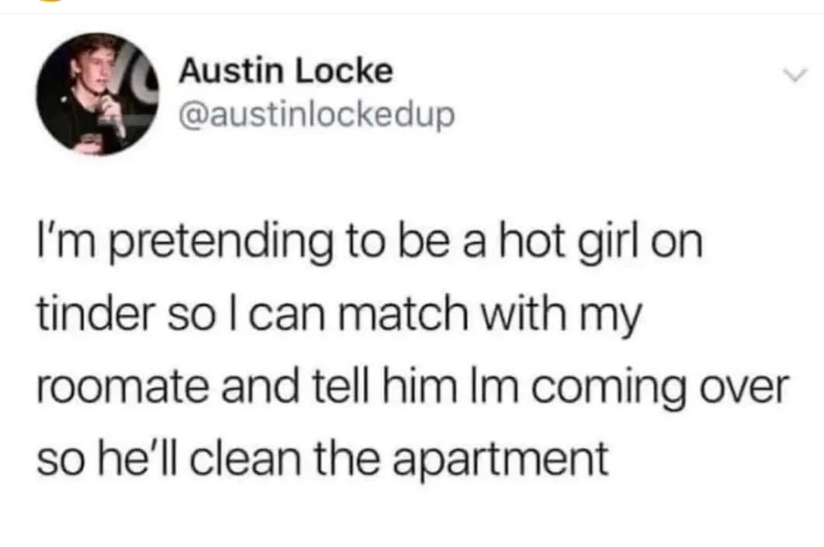 A screenshot of a tweet by Austin Locke (@austinlockedup) showing his text that reads: 'I'm pretending to be a hot girl on…