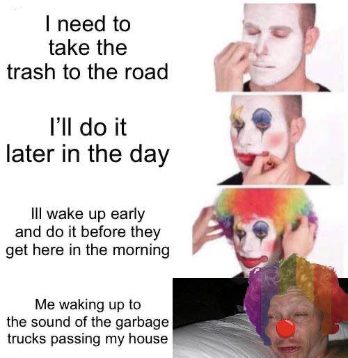 A four-panel image shows a man progressively applying clown makeup while text overlays describe his procrastination about…