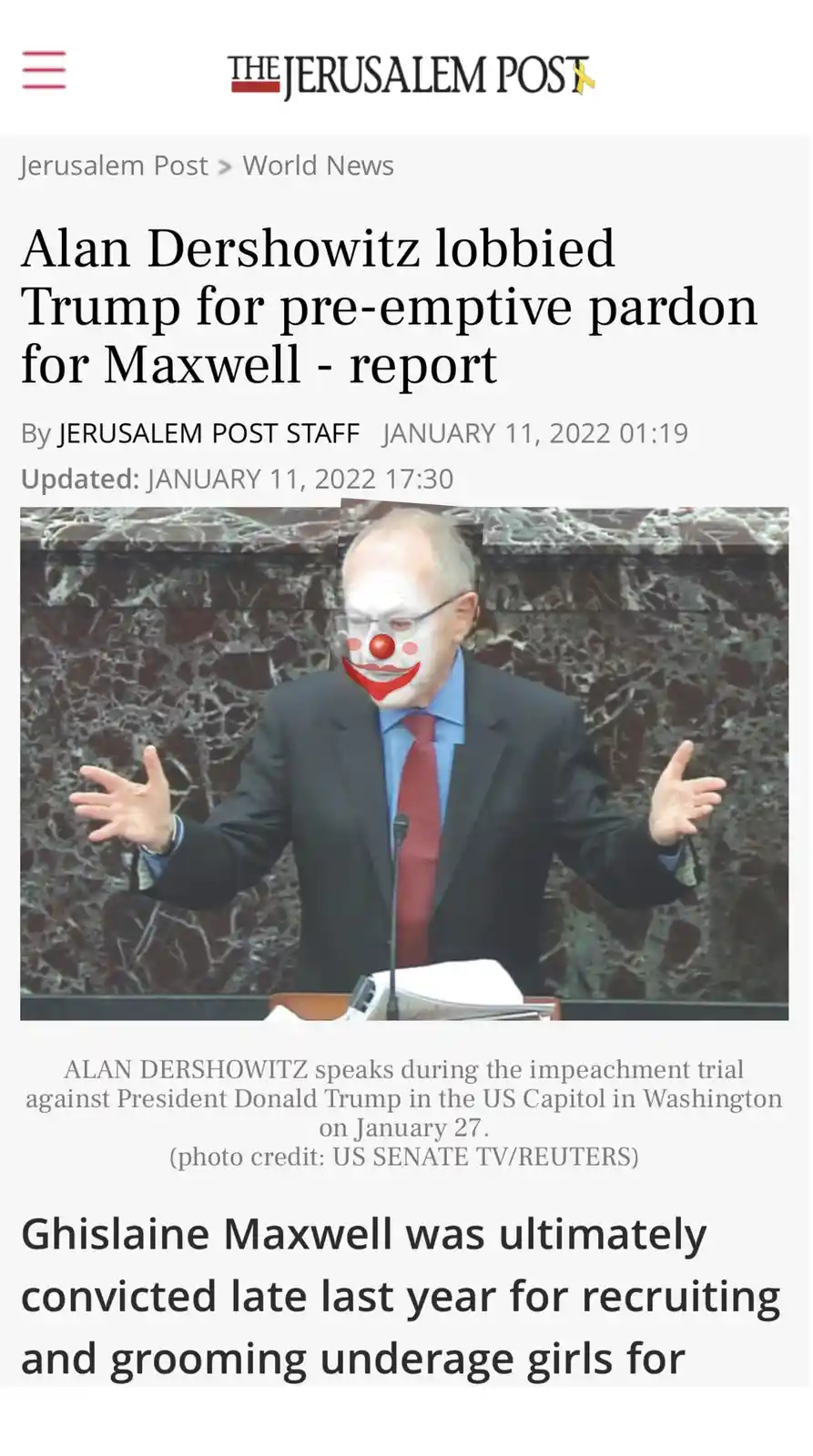 A screenshot of a Jerusalem Post article about Alan Dershowitz lobbying for a pardon for Ghislaine Maxwell. The photo shows…