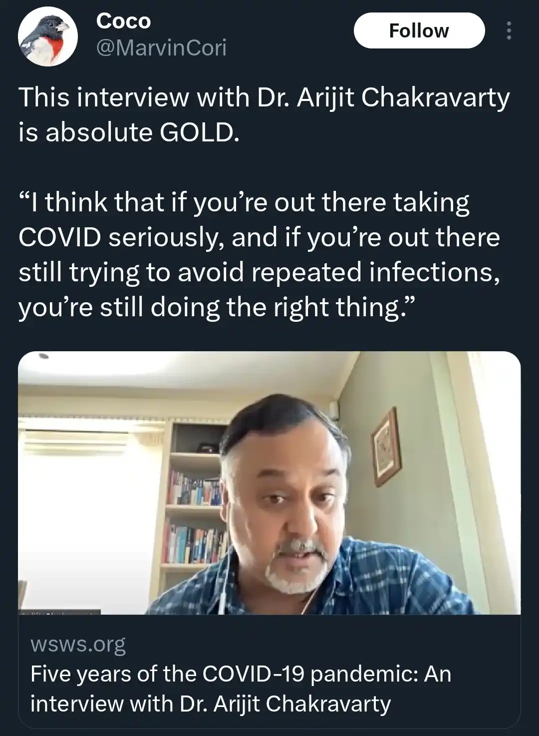 A screenshot of a tweet by user Coco (@MarvinCori) praising an interview with Dr. Arijit Chakravarty. The tweet includes a…